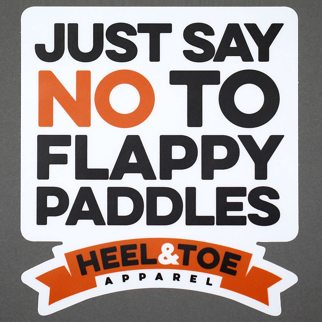 No To Flappy Paddles Sticker